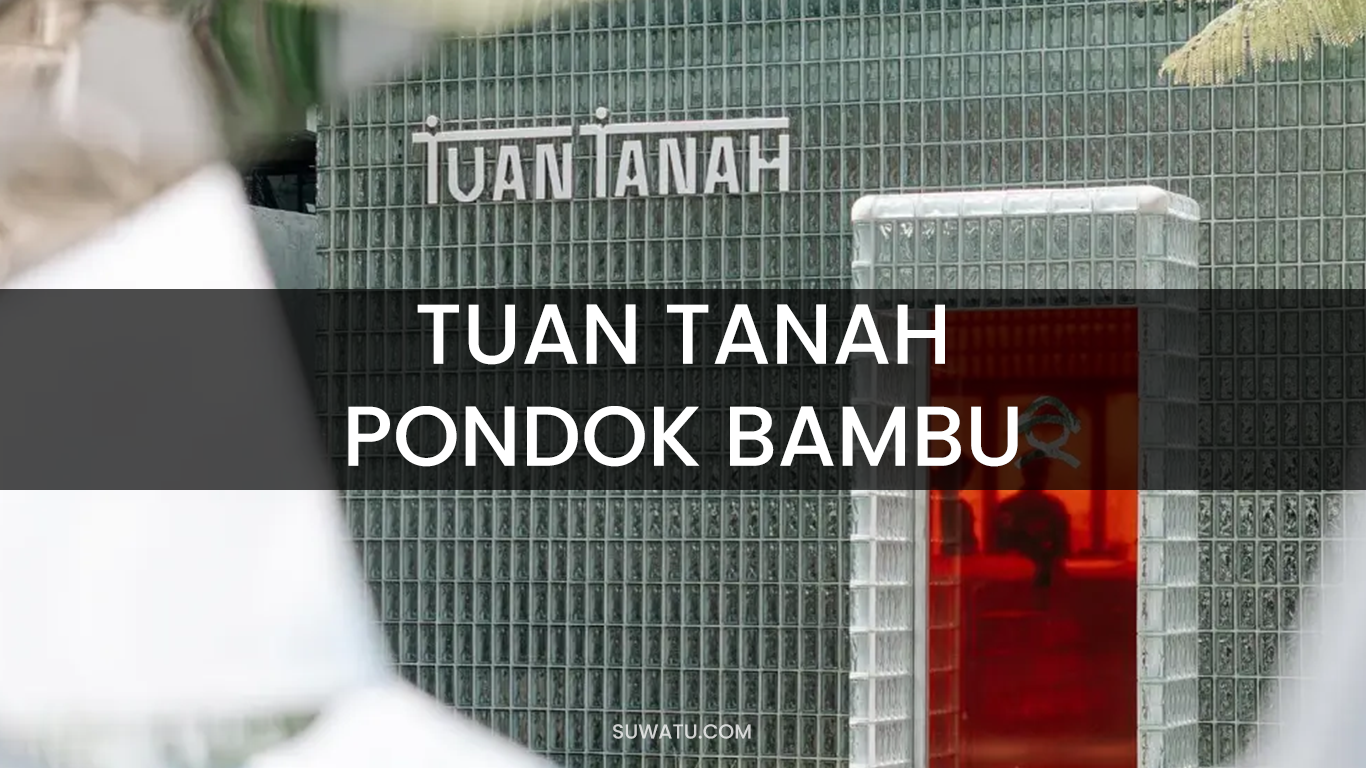 Tuan Tanah Pondok Bambu Jakarta